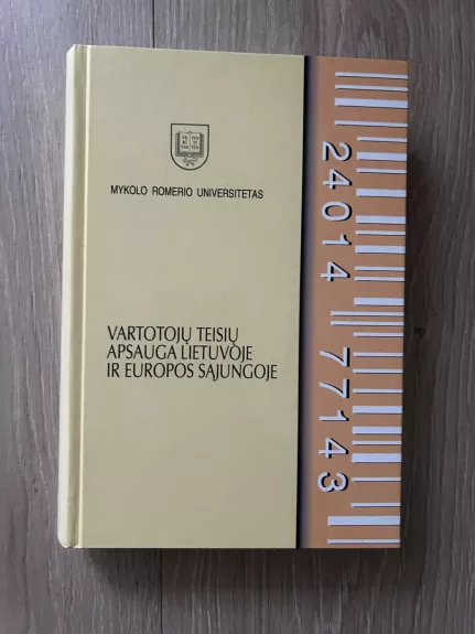 Vartotojų teisių apsauga Lietuvoje ir Europos Sąjungoje