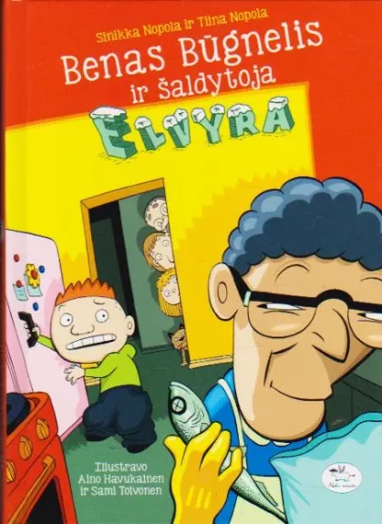 Benas Būgnelis ir Šaldytoja Elvyra