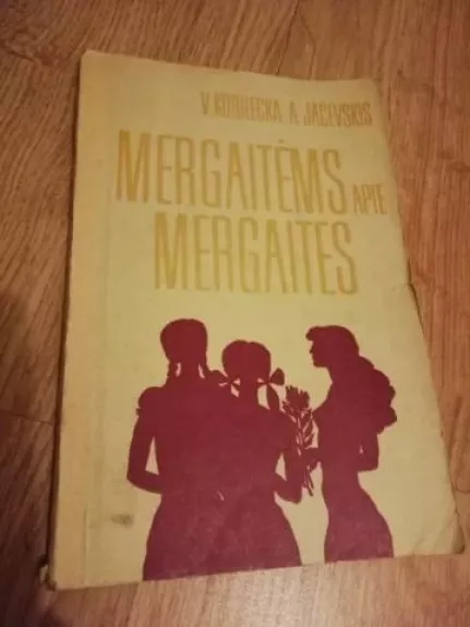 Mergaitėms apie mergaites