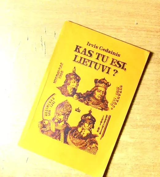 Kas tu esi, lietuvi?