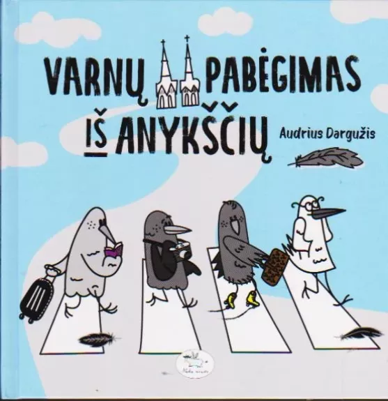 Varnų pabėgimas iš Anykščių