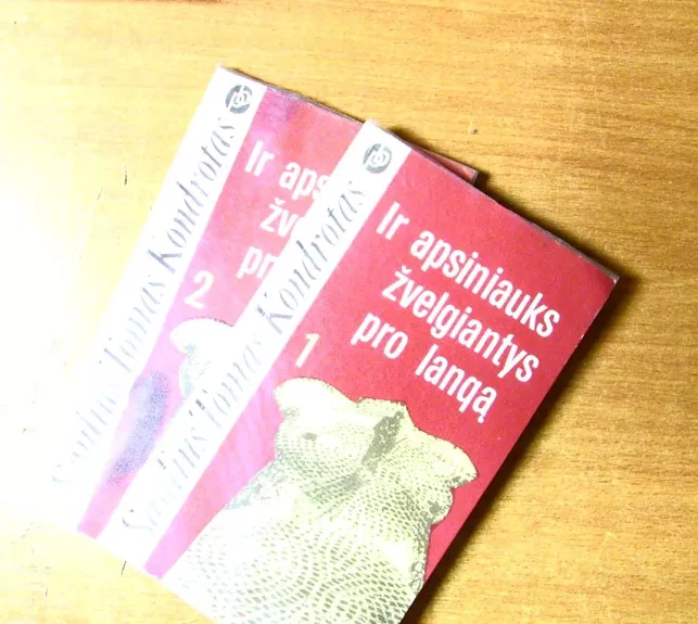 Ir apsiniauks žvelgiantys pro langą (2 knygos)