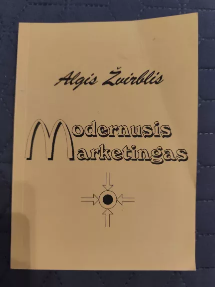 Modernusis marketingas:principai ir metodai