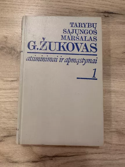 Atsiminimai ir apmąstymai (1 tomas)