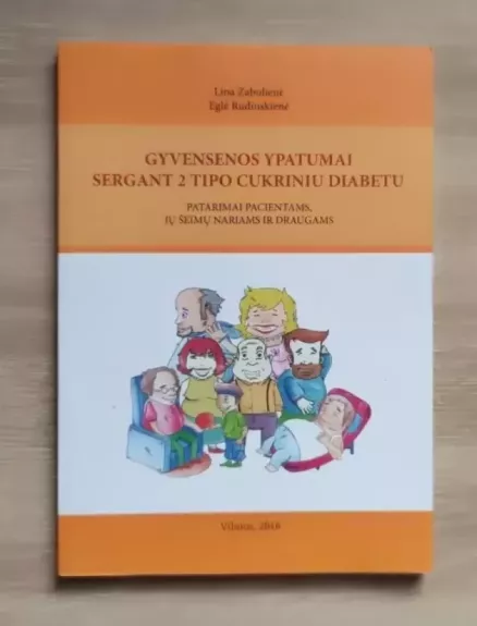 Gyvensenos ypatumai sergant 2 tipo cukriniu diabetu