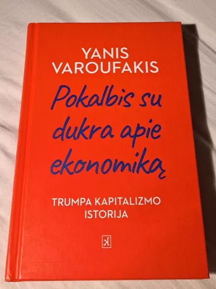 Pokalbis su dukra apie ekonomiką