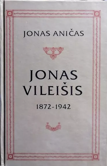Jonas Vileišis (1872-1942)
