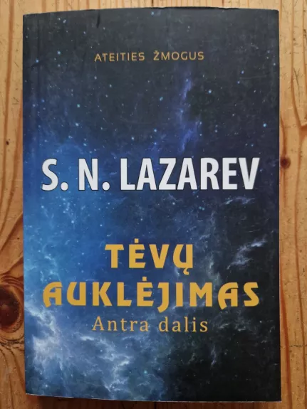 Tevų auklejimas. Antra   dalis