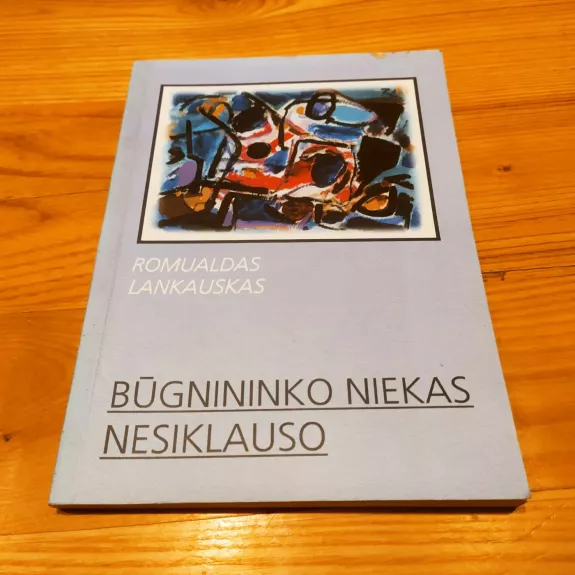 bugnininko niekas nesiklauso