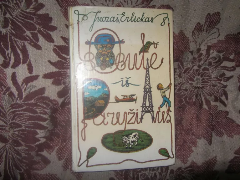 Bobutė iš Paryžiaus, arba Lakštingala Zarasuose