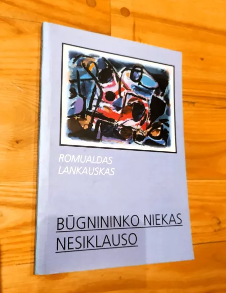 bugnininko niekas nesiklauso