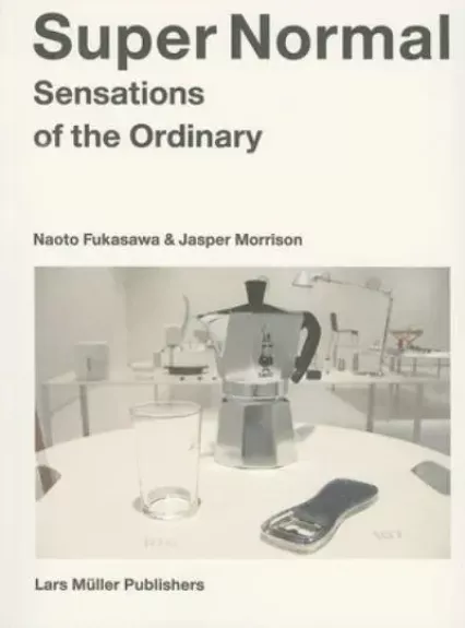 Super Normal Sensations of the Ordinary