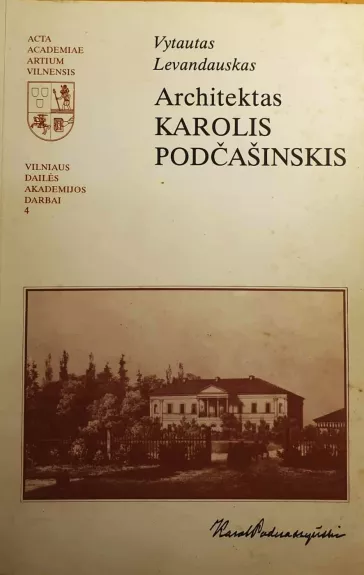 Architektas Karolis Podčašinskis