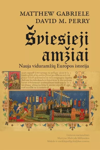 Šviesieji amžiai. Nauja viduramžių Europos istorija