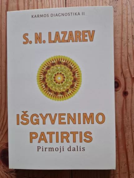 Išgyvenimo patirtis.Pirmoji dalis