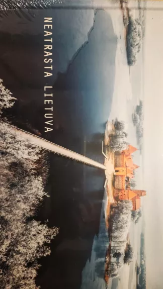 Fotoalbumas "Neatrasta Lietuva"