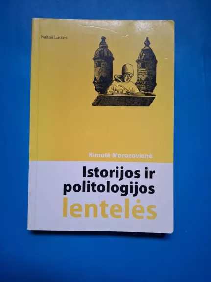 Istorijos ir politologijos lentelės