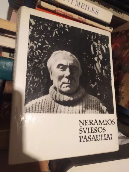 Neramios šviesos pasauliai