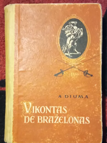 Vikontas de Braželonas (IV tomas) 1957