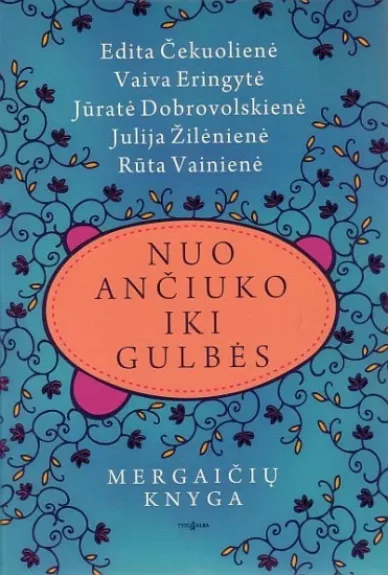 Mergaičių knyga. Nuo ančiuko iki gulbės.