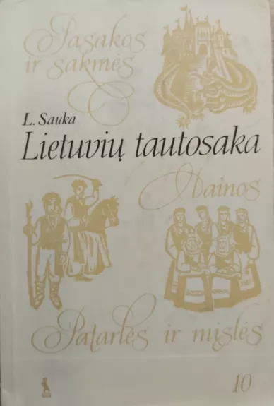 Lietuvių tautosaka 10 klasei