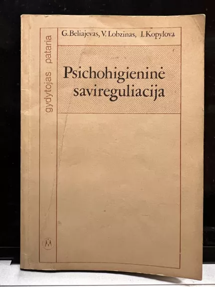 Psichohigieninė savireguliacija