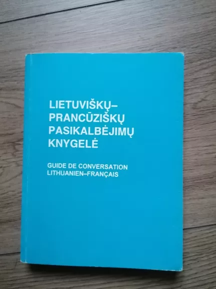 Lietuviškų-prancūziškų pasikalbėjimų knygelė