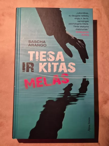 Tiesa ir kitas melas
