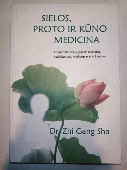 Sielos, proto ir kūno medicina