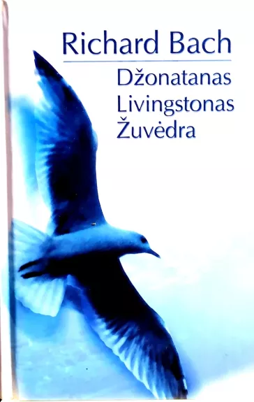 Džonatanas Livingstonas Žuvėdra