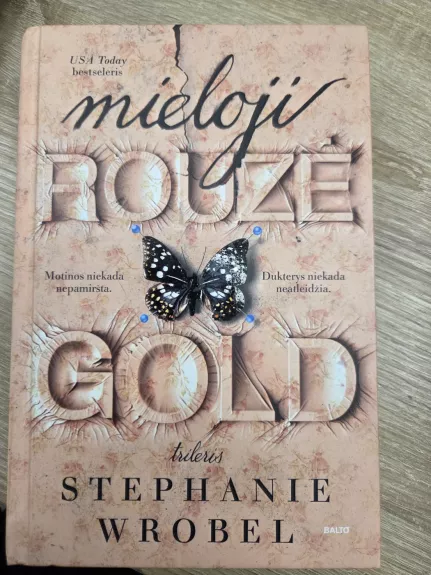 Mieloji Rouzė Gold