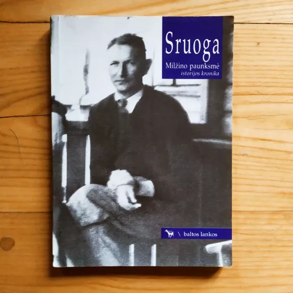 Milžino paunksmė / Trilogiška istorijos kronika