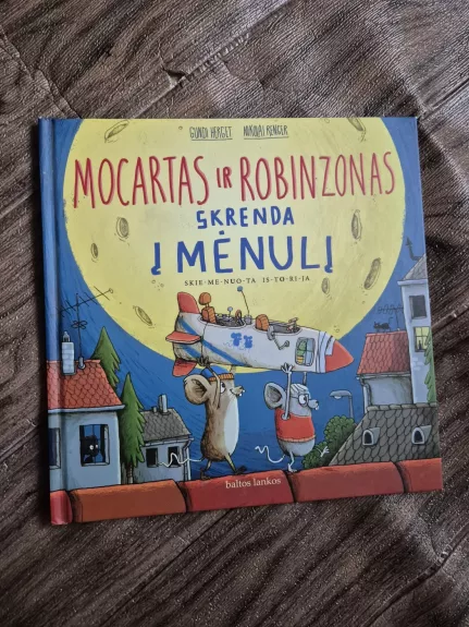 Mocartas ir Robinzonas skrenda į mėnulį