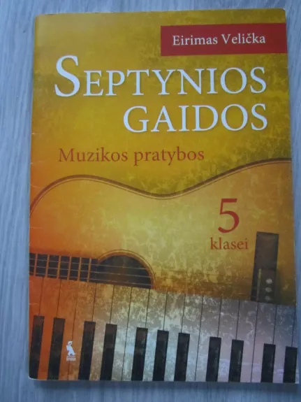 Septynios gaidos. Muzikos pratybos 5 klasei