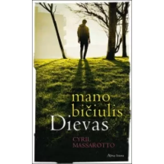 Mano bičiulis Dievas