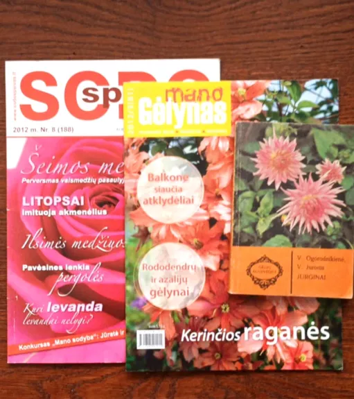 "Sodo spalvos" "Mano gėlynas" "Jurginai"