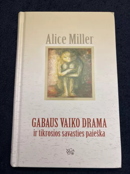 Gabaus vaiko drama ir tikrosios savasties paieška