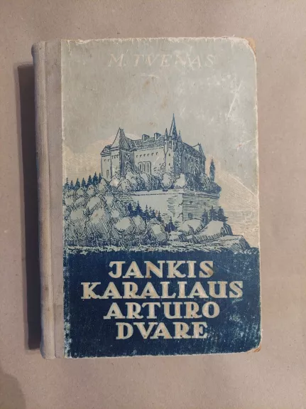 Jankis karaliaus Arturo dvare