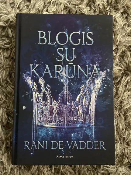 Blogis su karūna