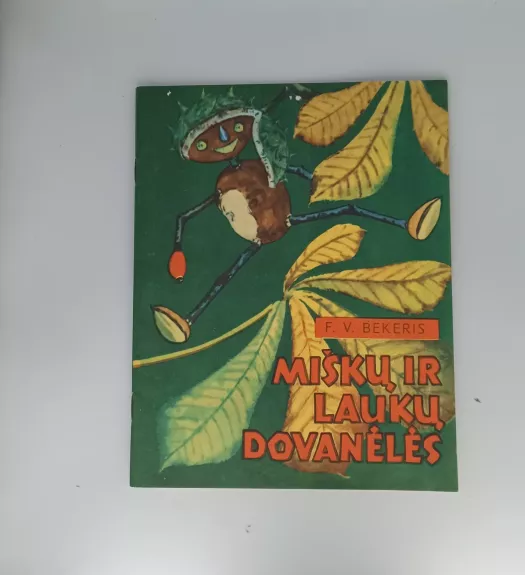 Miškų ir laukų dovanėlės