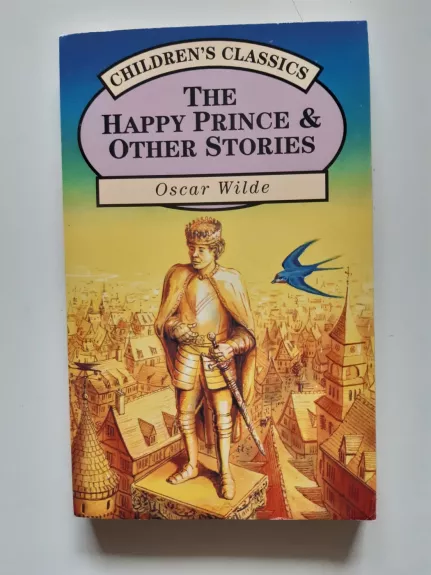 The Happy Prince and Other Stories