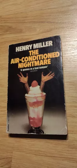 The Air-Conditioned Nightmare