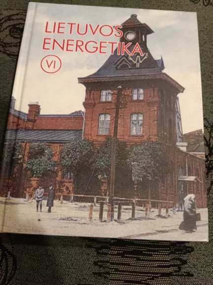 Lietuvos energetika VI