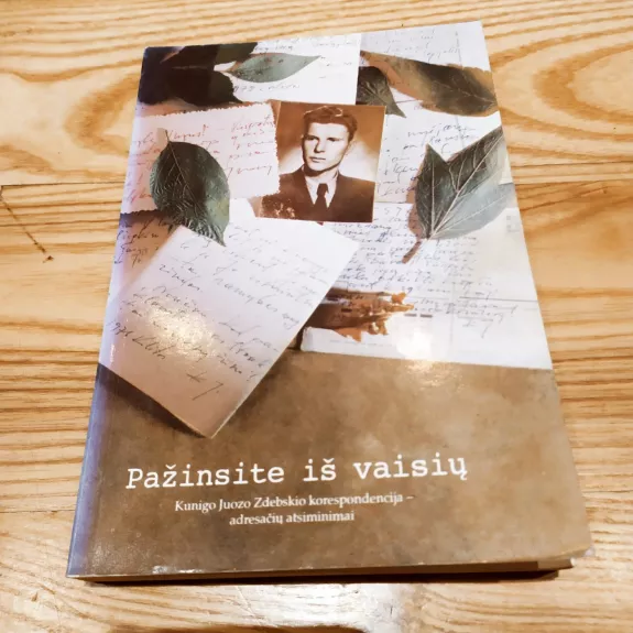 Pažinsite iš vaisių