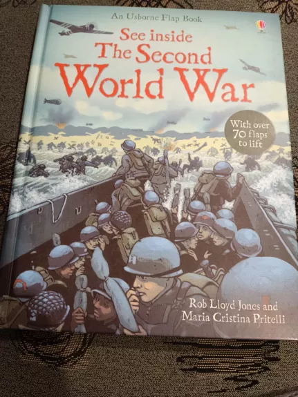 See inside The second World War