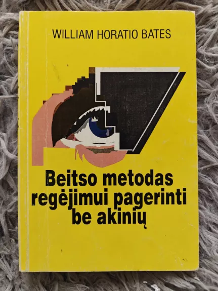 Beitso metodas regėjimui pagerinti be akinių