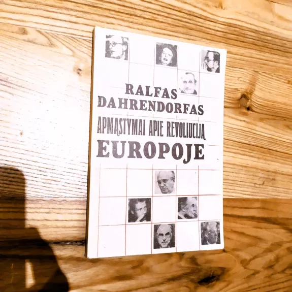 Apmąstymai apie revoliuciją Europoje