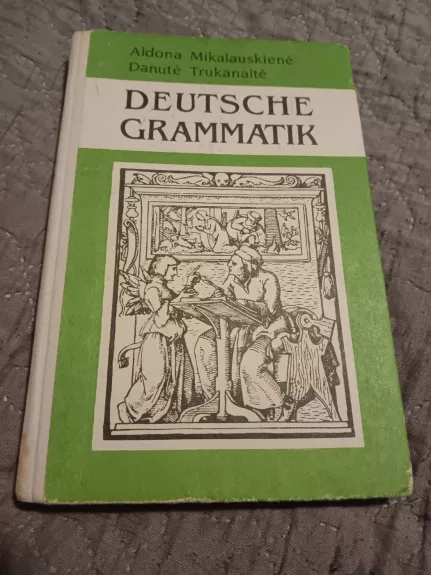 Deutsche grammatik.Vokiečių kalbos gramatika