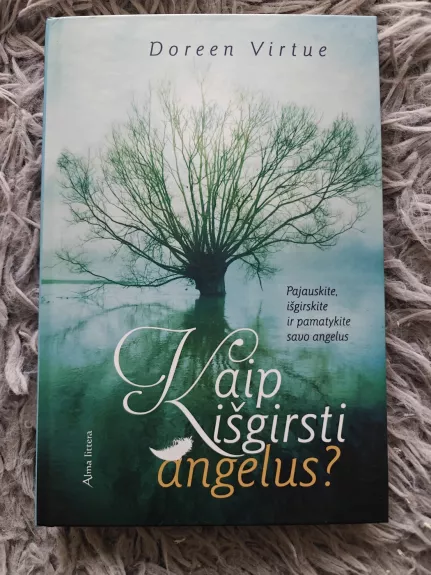Kaip išgirsti angelus?