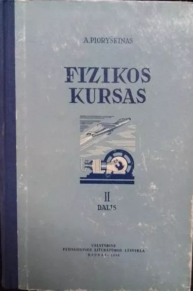 Fizikos kursas    II dalis